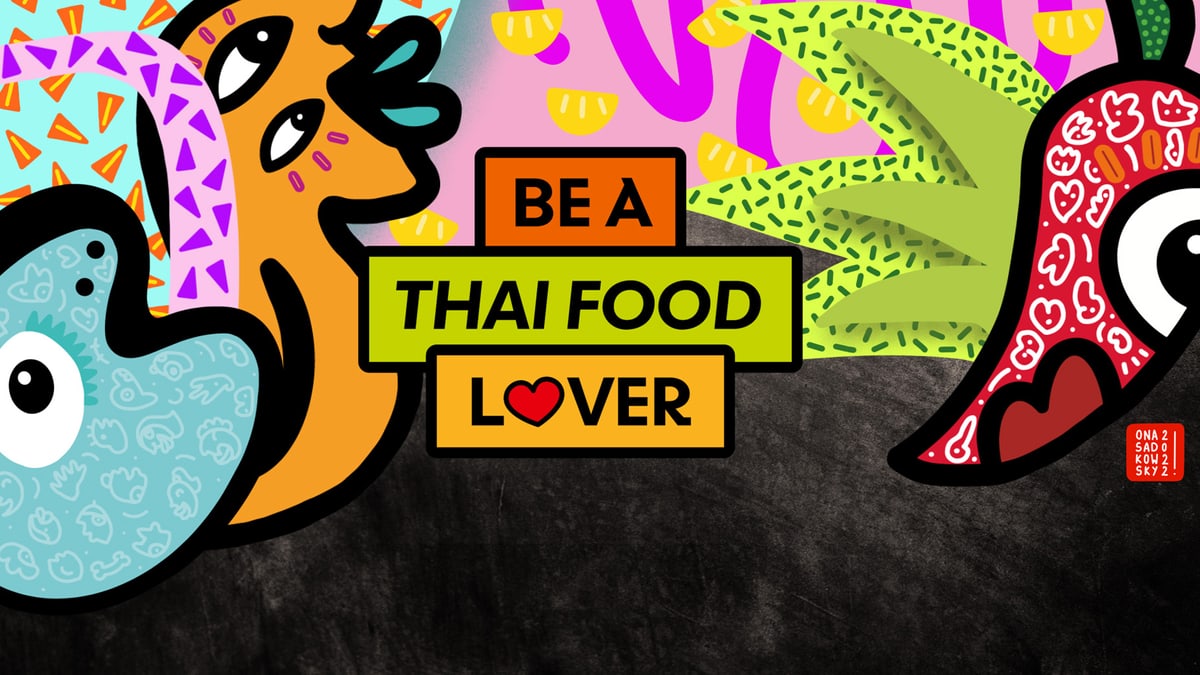 Be a thai food lover