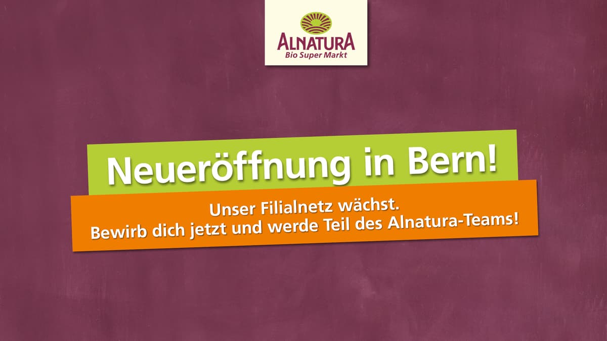Alnatura Neueröffnung Filiale Bern