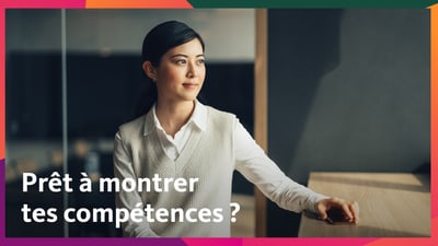 Prêt à montrer tes compétences?